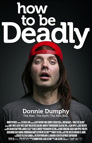 How to Be Deadly