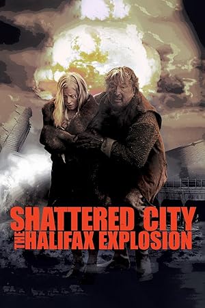 Shattered City: The Halifax Explosion