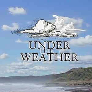 Under the Weather